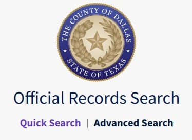 Dallas County Official Records Search showing Quick Search and Advanced Search